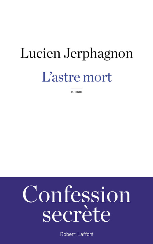 ebook cover of L'astre mort, by Lucien Jerphagnon