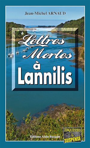 Couverture ebook de Lettres mortes à Lannilis, de Jean-Michel Arnaud