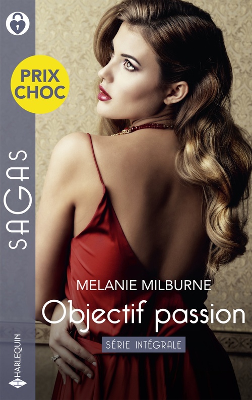 ebook cover of Objectif passion - Série intégrale, by Melanie Milburne