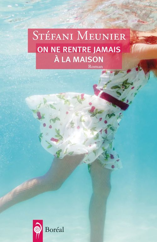 Couverture ebook de On ne rentre jamais à la maison, de Stéfani Meunier