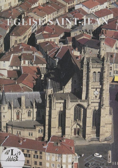 Couverture ebook de Église Saint-Jean, Ambert, de Frans Durif