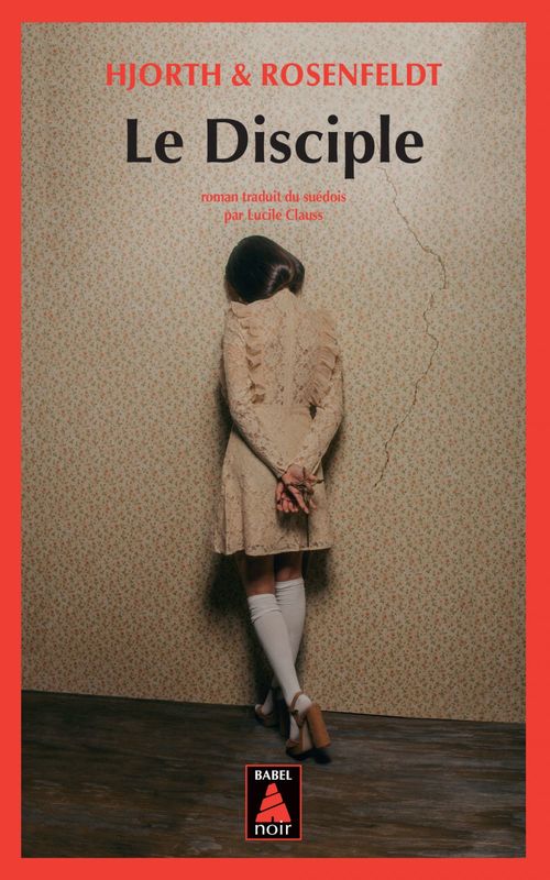 Couverture ebook de Le Disciple, de Michael Hjorth, Hans Rosenfeldt