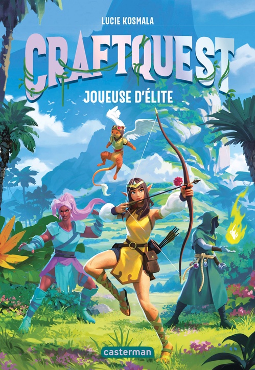 ebook cover of Craftquest (Tome 1) - Joueuse d'élite, by Lucie Kosmala