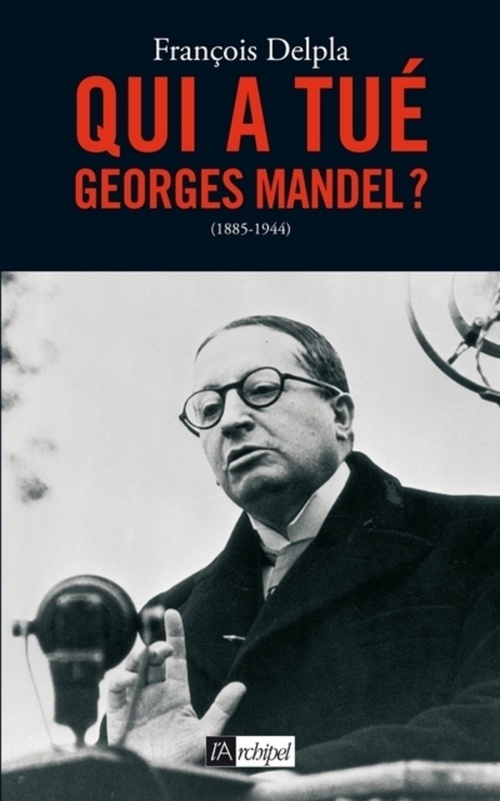 Couverture ebook de Qui a tué Georges Mandel ?, de François Delpla