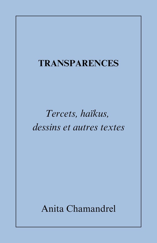 Couverture ebook de Transparences, de Anita Chamandrel