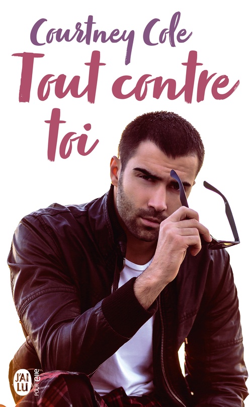 Couverture ebook de Tout contre toi, de Courtney Cole, Charline Macgregor