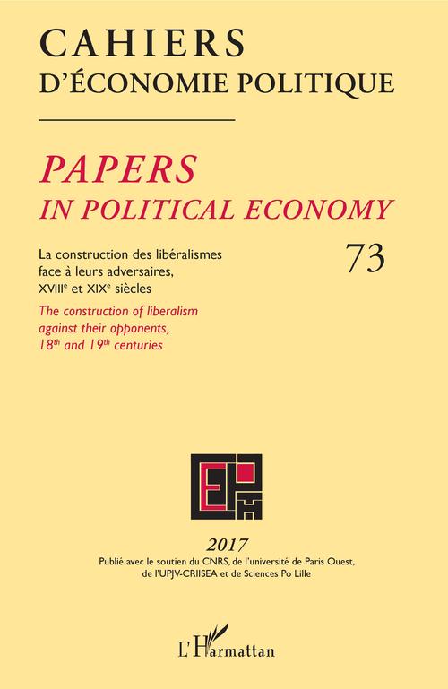 Couverture ebook de Construction des libéralismes face à leurs adversaires, XVIIIe et XIXe siècles, de Cahiers d'économie politique