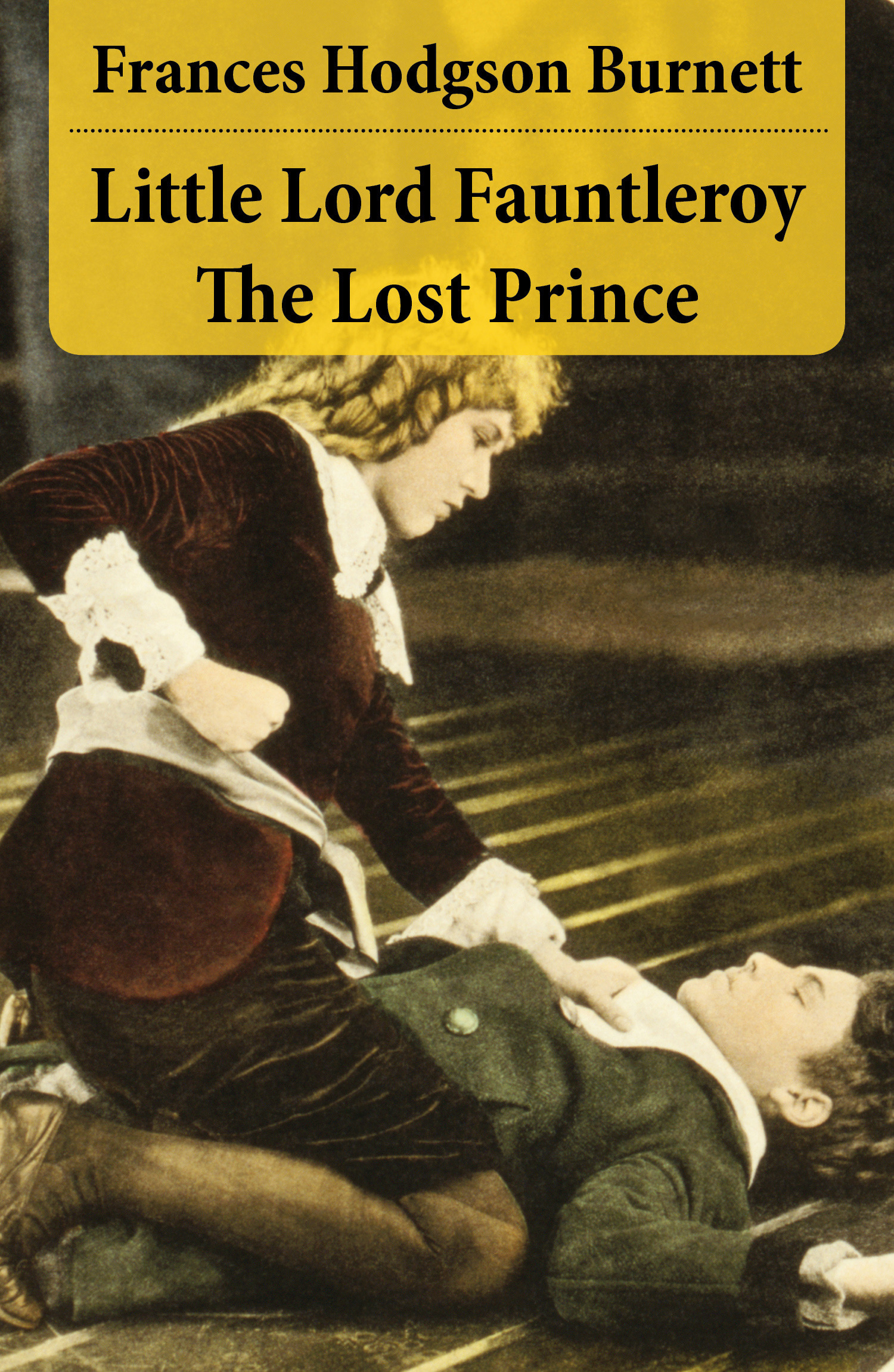 Couverture ebook de Little Lord Fauntleroy + The Lost Prince (2 Unabridged Classics in 1 eBook), de Burnett Frances Hodgson