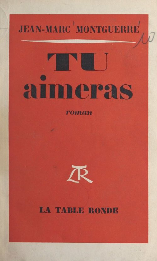 Couverture ebook de Tu aimeras, de Jean-Marc Montguerre