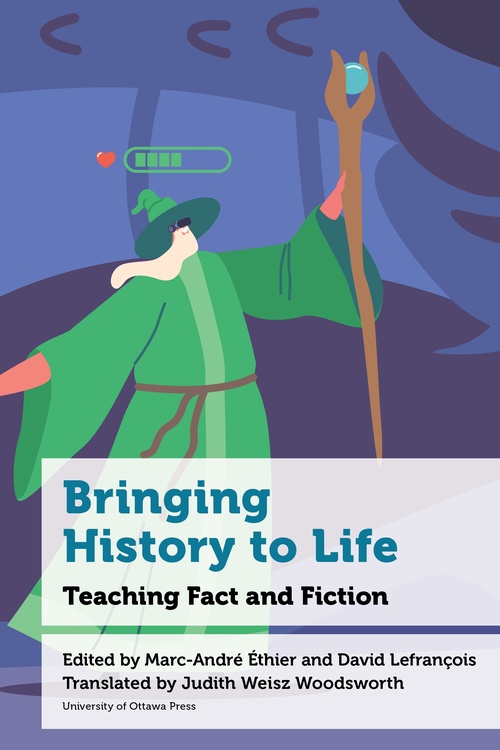 ebook cover of Bringing History to Life, by
