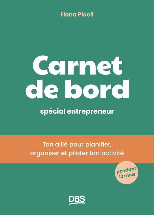 ebook cover of Carnet de bord spécial entrepreneur, by Fiona Picoli