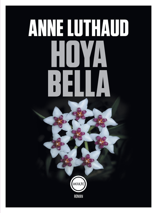 ebook cover of Hoya bella, by Anne Luthaud