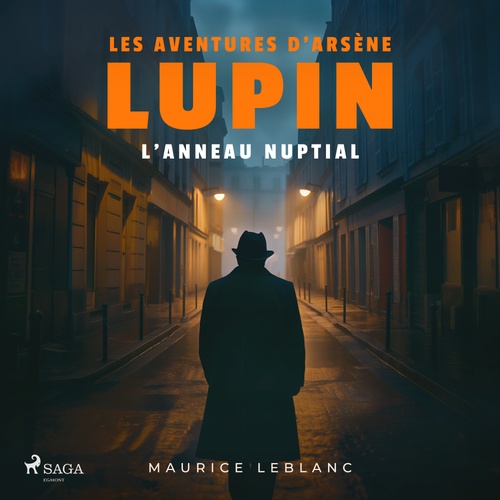 audiobook cover of L'Anneau nuptial - Les aventures d'Arsène Lupin, by Maurice Leblanc