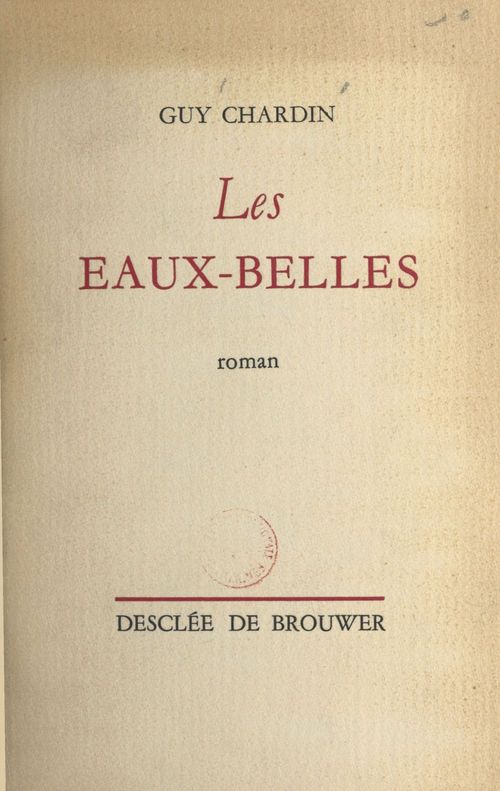 Couverture ebook de Les eaux-belles, de Guy Chardin