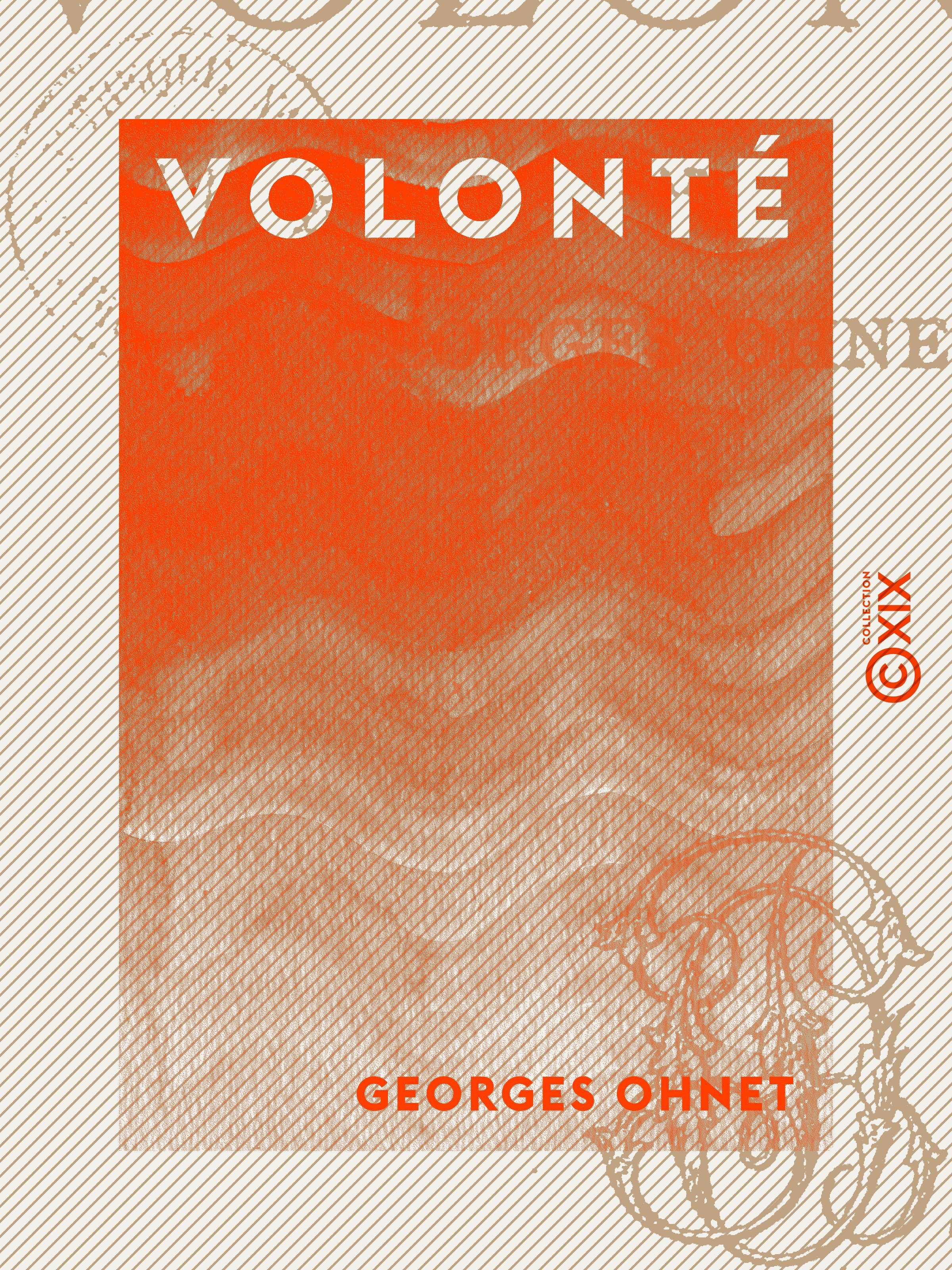 ebook cover of Volonté, by Georges Ohnet
