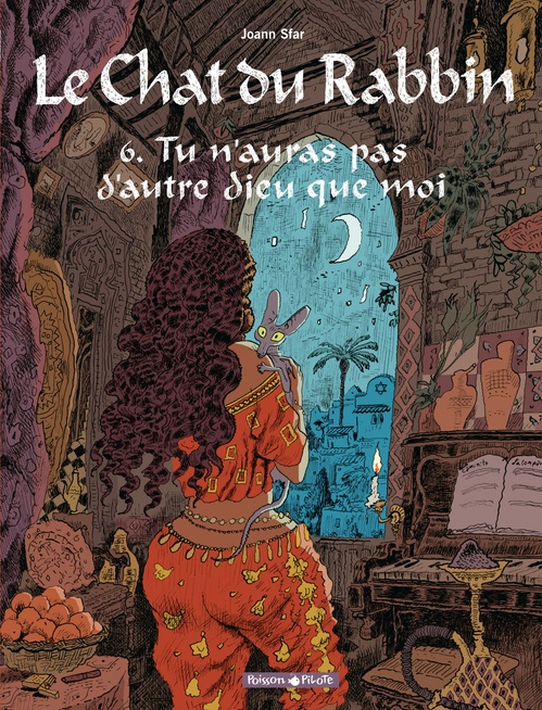 Couverture ebook de Le Chat du Rabbin - Tome 6 - Tu n'auras pas d'autre dieu que moi, de Joann Sfar