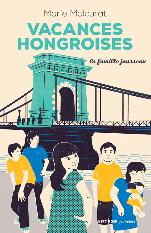 Couverture ebook de La famille Jousseau. Vacances hongroises, de Marie Malcurat