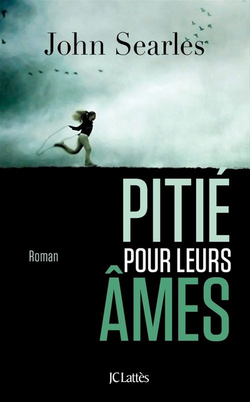 ebook cover of Pitié pour leurs âmes, by John Searles, Philippe Loubat-Delranc