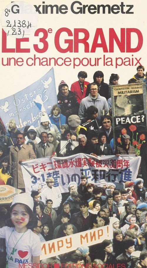 ebook cover of Le 3e Grand : Une chance pour la paix, by Maxime Gremetz