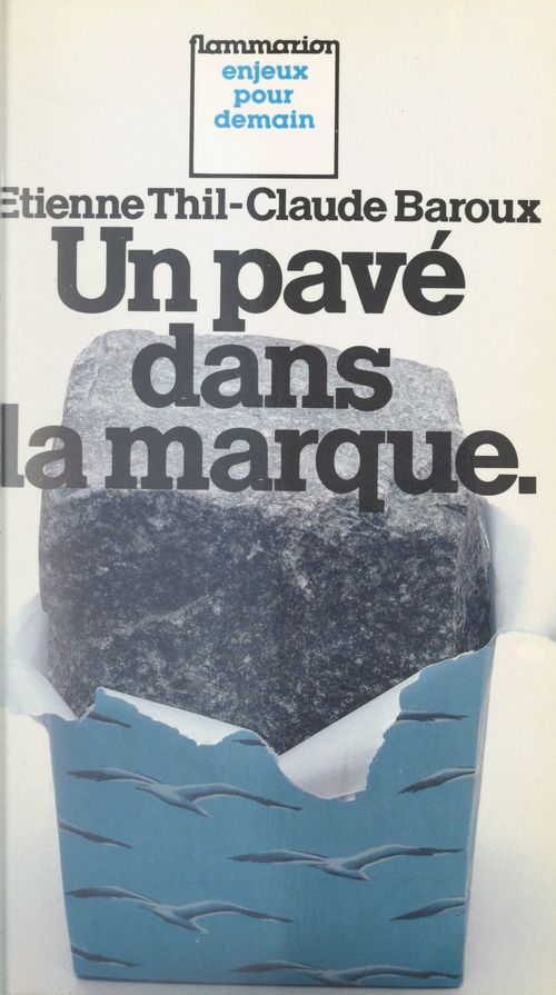 ebook cover of Un pavé dans la marque, by Claude Baroux, Etienne Thil