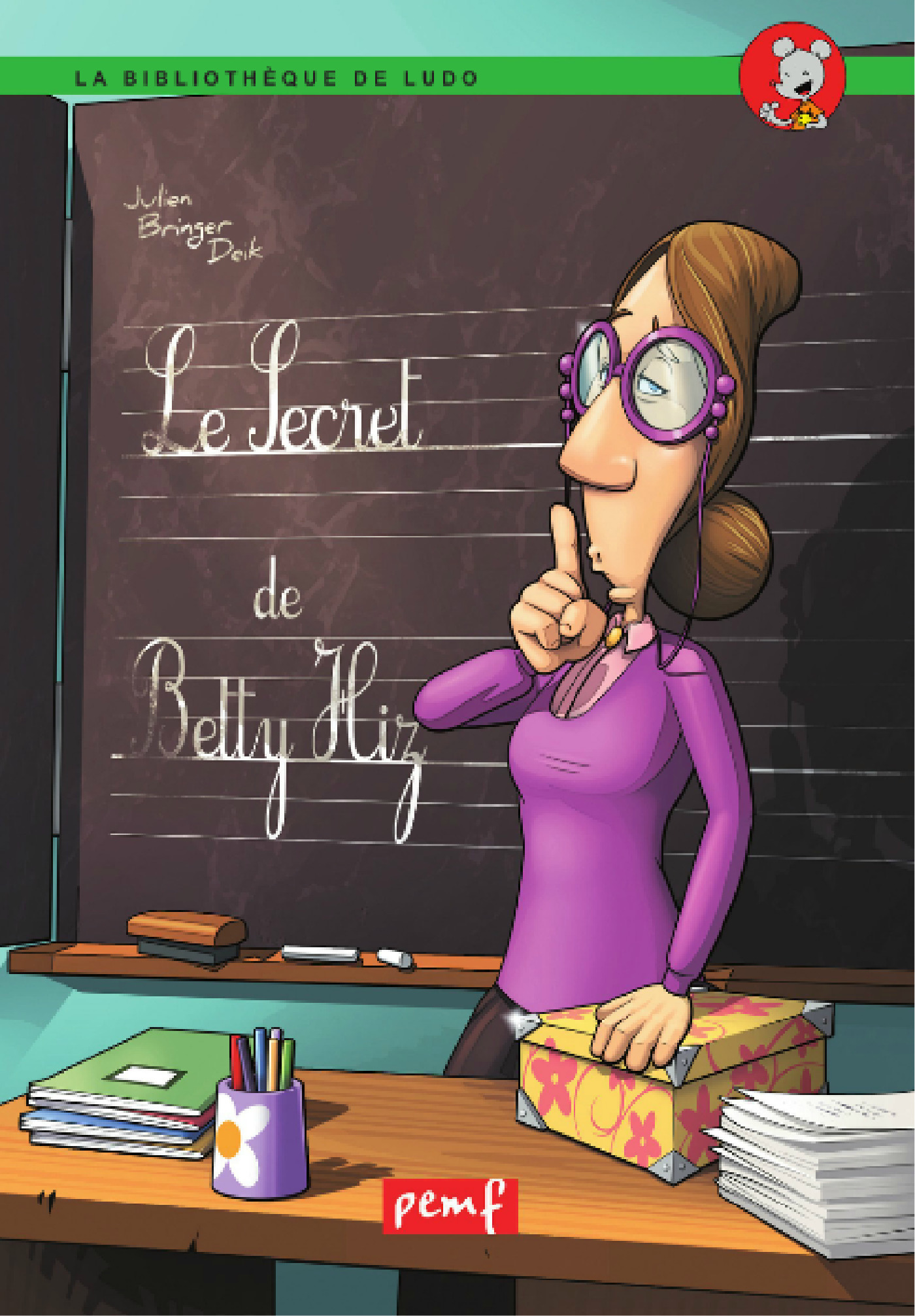 Couverture ebook de Le secret de Betty Hiz, de Julien Bringer deik