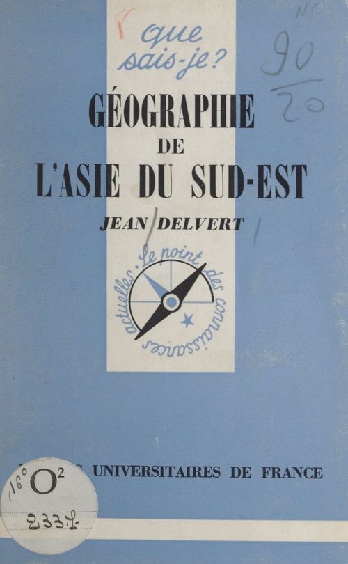 ebook cover of Géographie de l'Asie du Sud-Est, by Jean Delvert