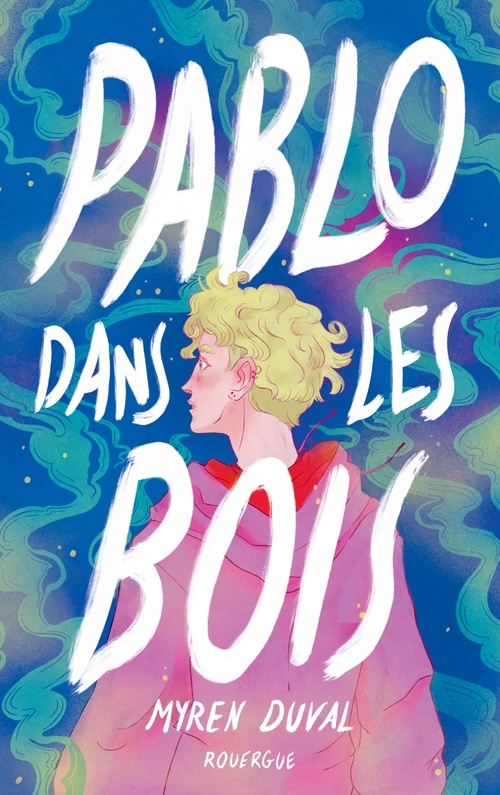 ebook cover of Pablo dans les bois, by Myren Duval