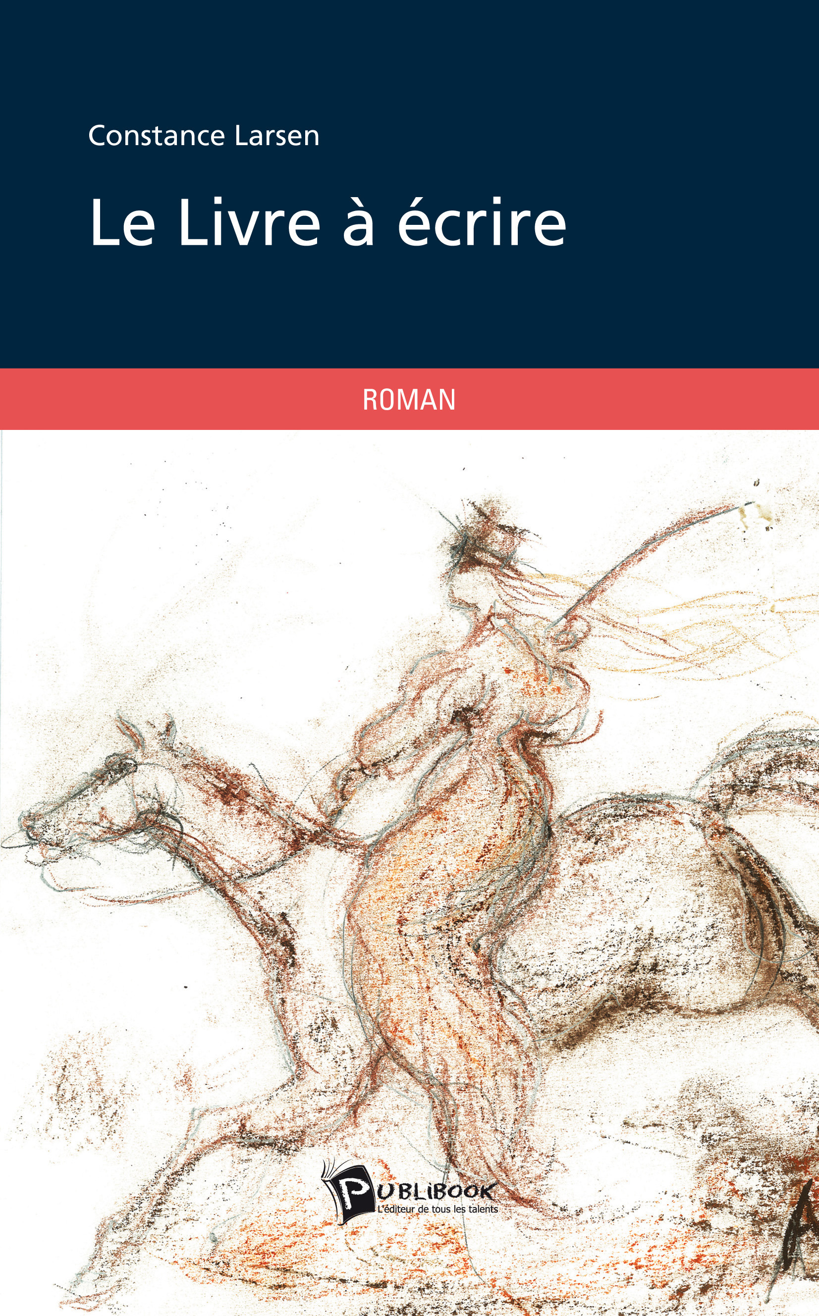 Couverture ebook de Le Livre à écrire, de Constance Larsen
