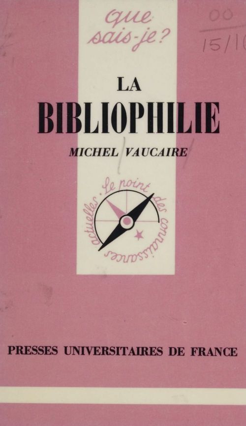 Couverture ebook de La Bibliophilie, de Michel Vaucaire