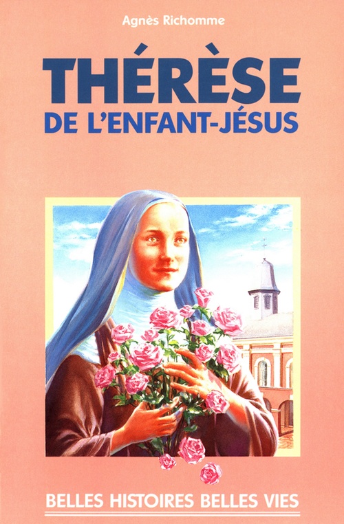 Couverture ebook de Sainte Thérèse de l'enfant Jésus, de Agnès Richomme