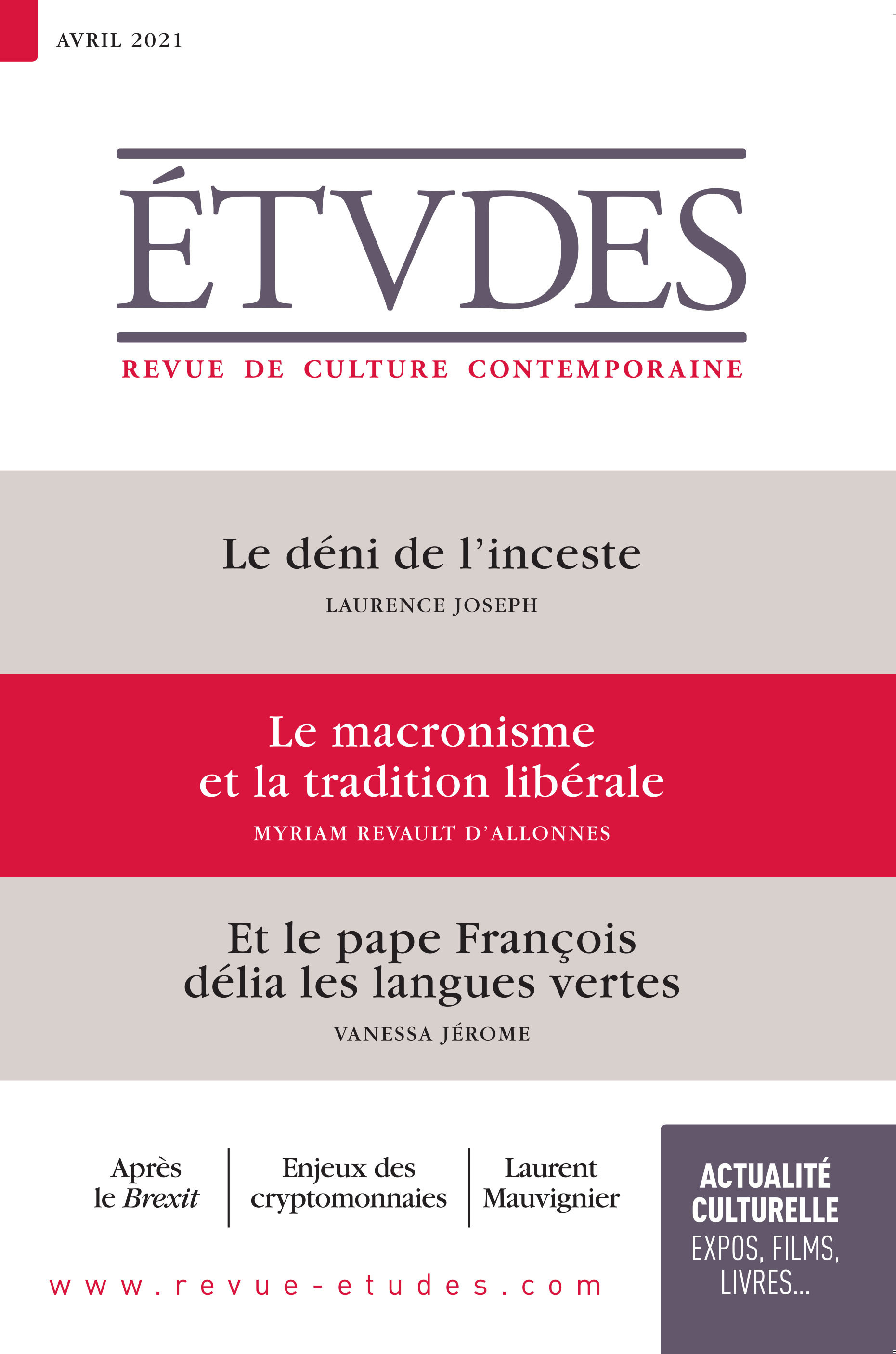 Couverture ebook de Revue Etudes : Le macronisme et la tradition libérale - Le déni de l'inceste - Et le pape François délia les langues vertes, de Revue études