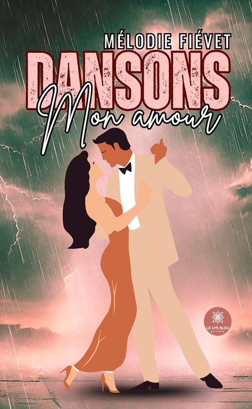 ebook cover of Dansons mon amour, by Mélodie Fiévet