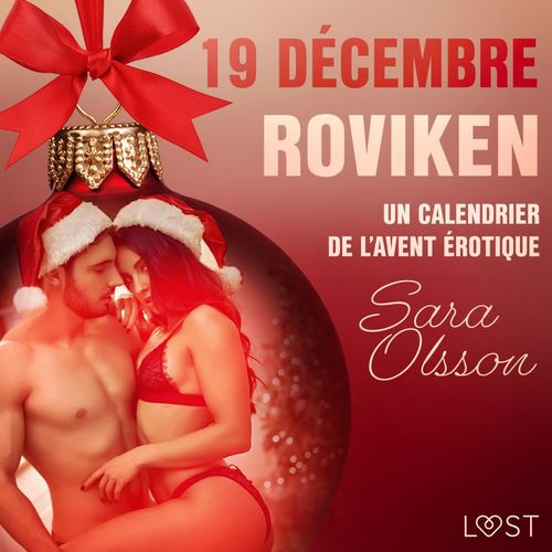 audiobook cover of 19 décembre : Roviken - Un calendrier de l'Avent érotique, by Sara Olsson