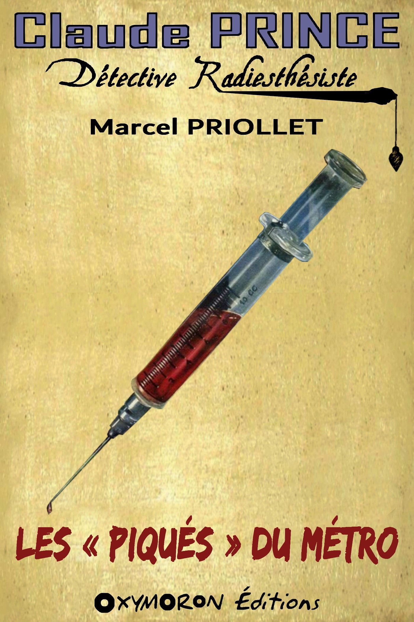 Couverture ebook de Les « Piqués » du Métro, de Marcel Priollet