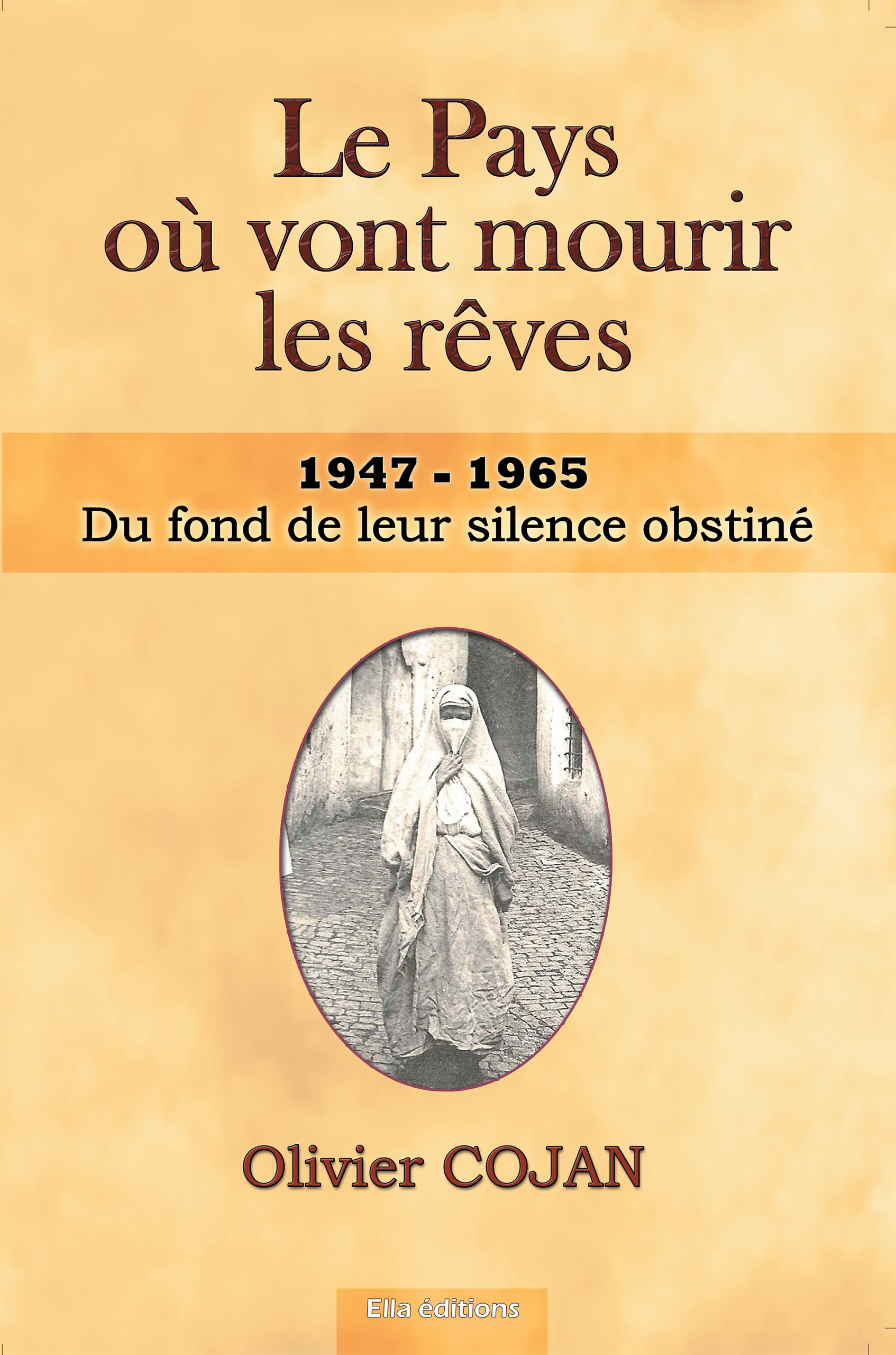 Couverture ebook de Le Pays où vont mourir les rêves, de Olivier Cojan