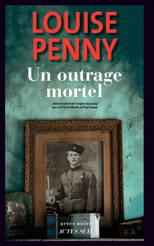 ebook cover of Un outrage mortel, by Louise Penny