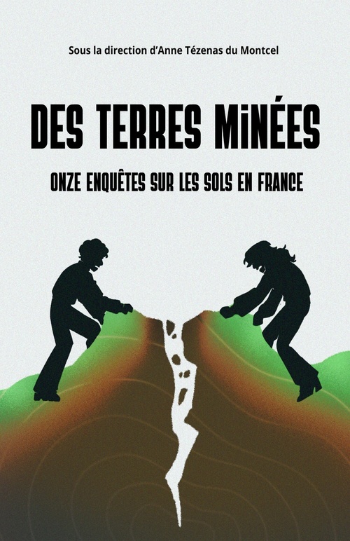 Couverture ebook de Des terres minées, de Sous la direction d'Anne Tézenas du Montcel