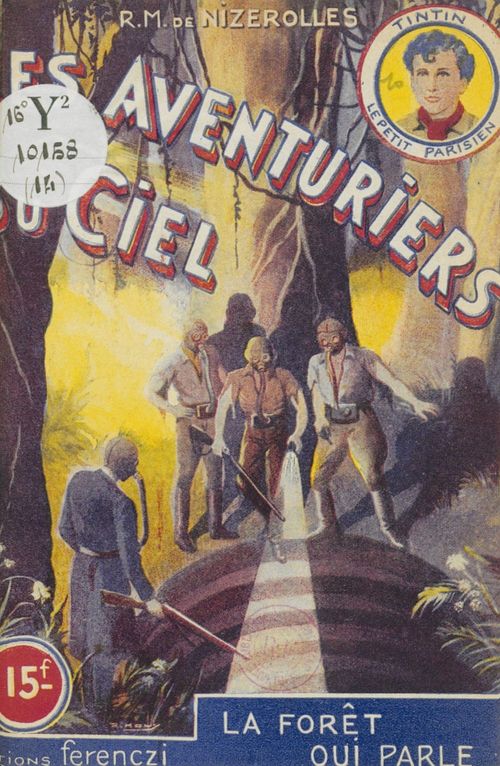 ebook cover of Les aventuriers du ciel (14). La forêt qui parle, by Rene-Marcel De Nizerolles