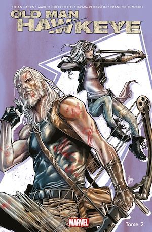 Couverture ebook de Old Man Hawkeye T02, de Ethan Sacks, Marco Checchetto