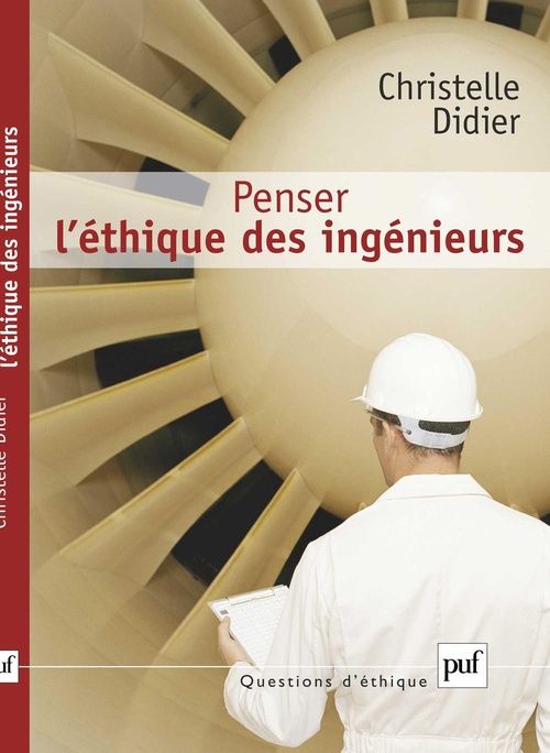Couverture ebook de Penser l'éthique des ingénieurs, de Christelle Didier