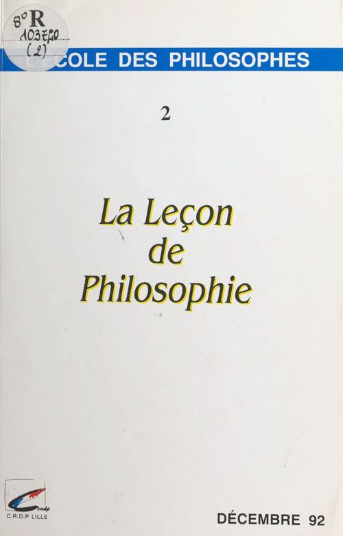 ebook cover of La leçon de philosophie (2), by Charles Coutel, Francoise Debray, Philippe Barthelemy