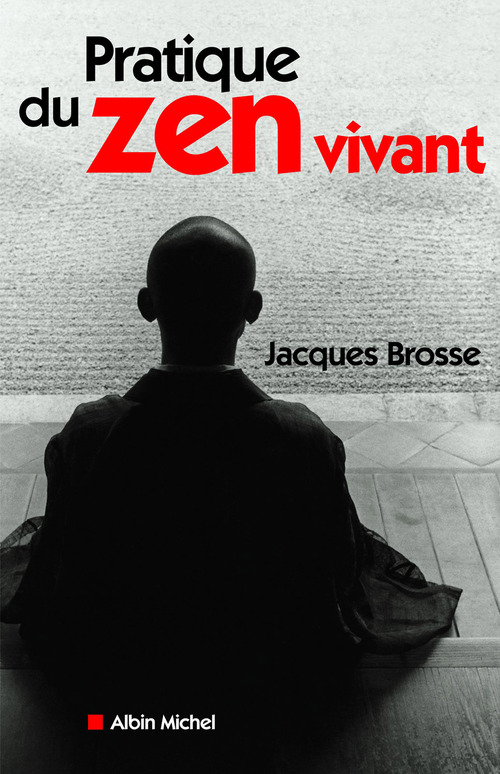 ebook cover of Pratique du zen vivant, by Jacques Brosse
