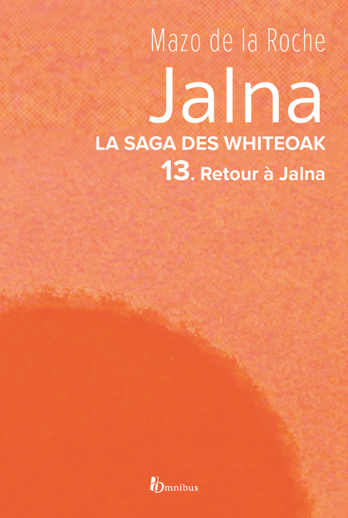 Couverture ebook de La saga des Jalna - tome 13 Retour à Jalna, de Mazo De La Roche