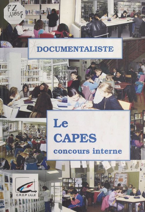 ebook cover of Documentaliste : le CAPES (concours interne), by Jacques Gruwez, Marie-France Parent, Marie-Paule Verchain