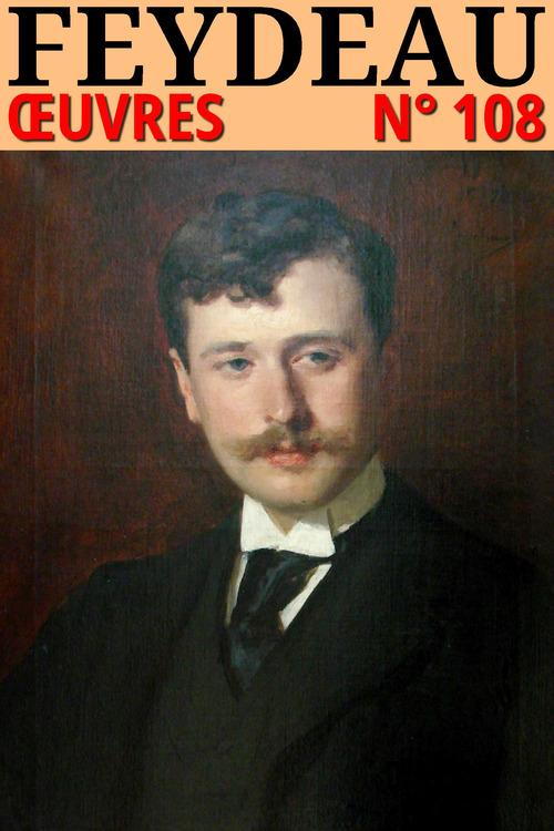 ebook cover of Georges Feydeau - Oeuvres, by Georges Feydeau