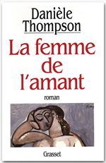 Couverture ebook de La femme de l'amant, de Danièle Thompson