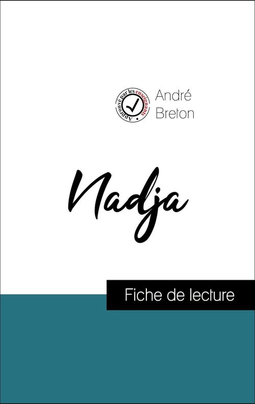 ebook cover of Analyse de l'oeuvre : Nadja (résumé et fiche de lecture plébiscités par les enseignants sur fichedelecture.fr), by André Breton