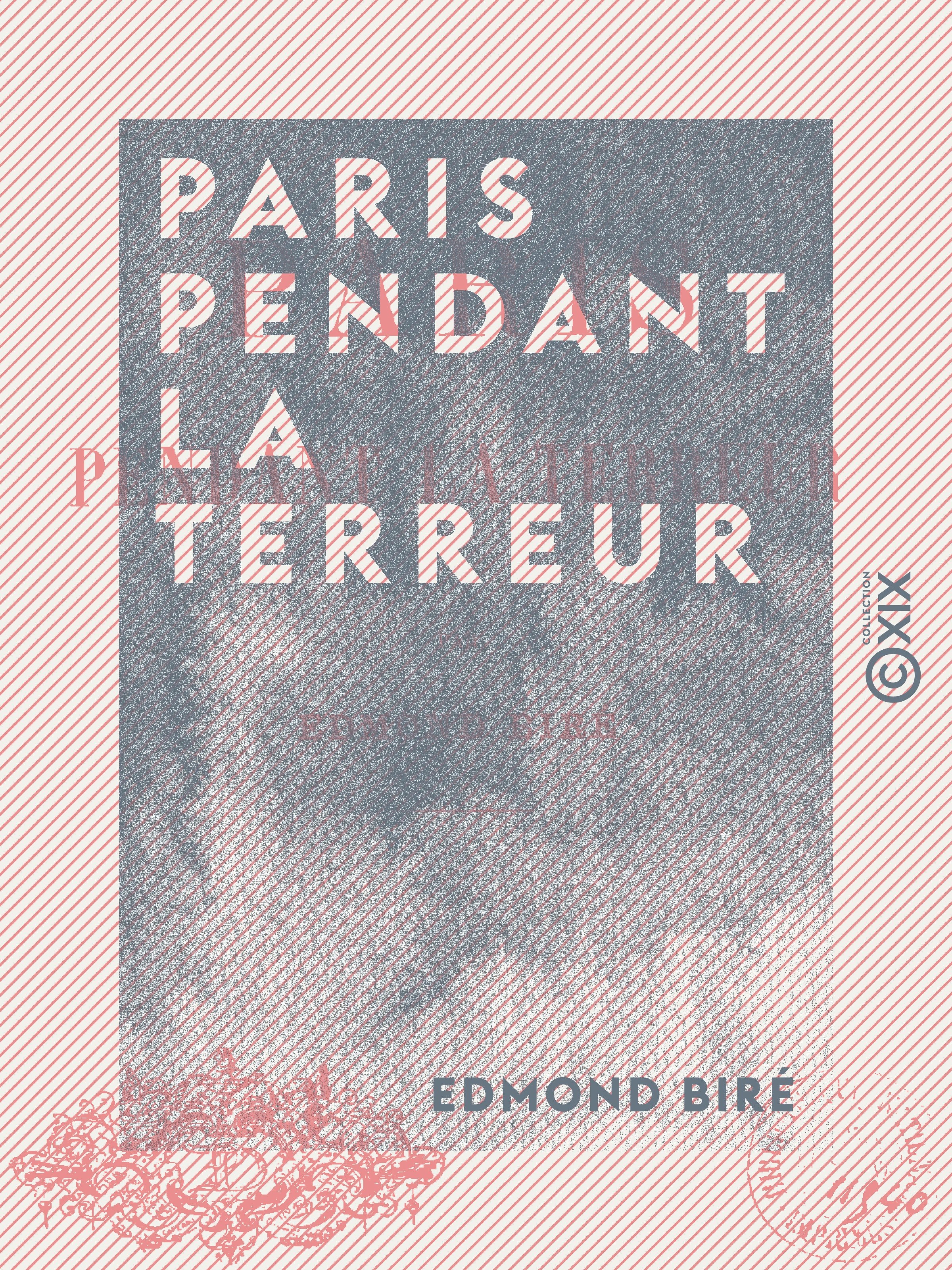 ebook cover of Paris pendant la Terreur, by Edmond Bire