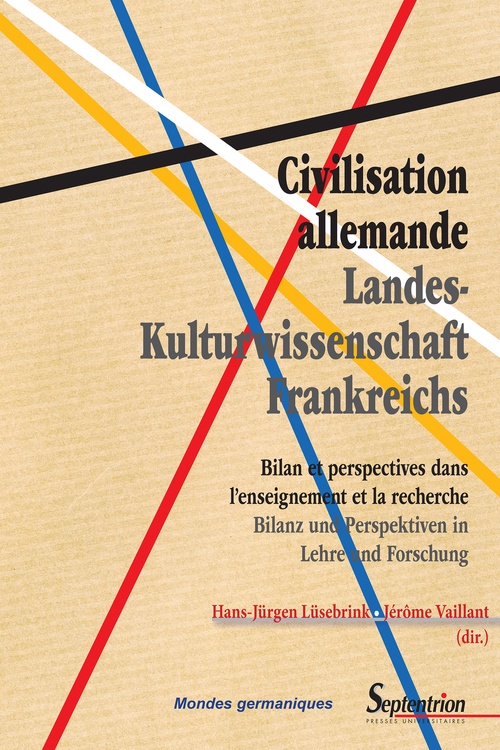 ebook cover of Civilisation allemande, by Collectif, Hans-Jürgen Lüsebrink, Jérôme Vaillant