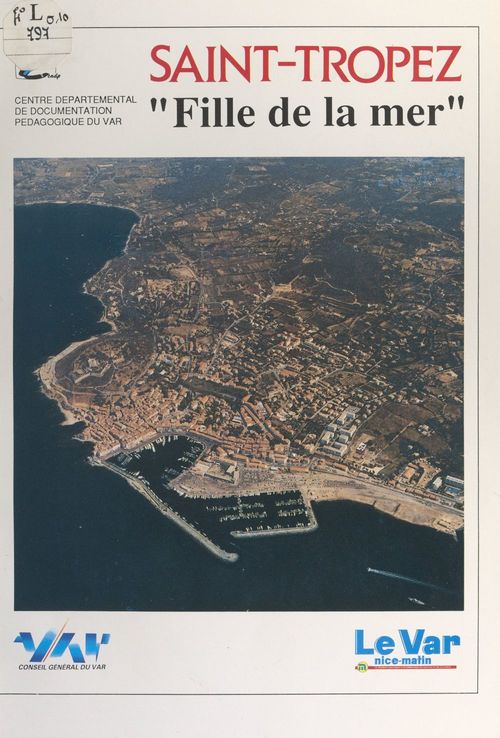 ebook cover of Saint-Tropez, "fille de la mer", by Jocelyne Dorme